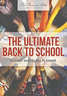 Flash Planners and Notebooks - Ultimate Back to School Student and Class Planner, Häftad