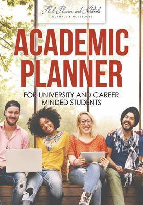 Flash Planners and Notebooks - Academic Planner for University and Career Minded Students, Häftad