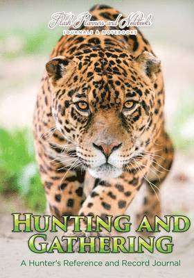 bokomslag Hunting and Gathering