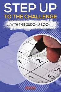 bokomslag Step Up to the Challenge with this Sodoku Book