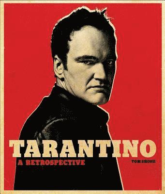 bokomslag Tarantino: A Retrospective