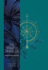 bokomslag The Mindful Traveler