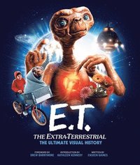 bokomslag E.T.: The Extra Terrestrial: The Ultimate Visual History