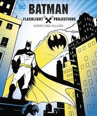 bokomslag Batman: Flashlight Projections
