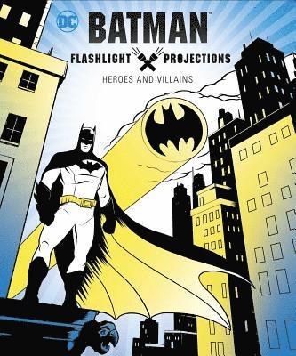 Jake Black - Batman: Flashlight Projections, Inbunden