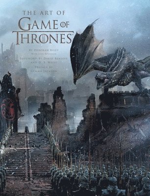 bokomslag The Art of Game of Thrones, the Official Book of Design from Season 1 to Season 8