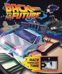 bokomslag Back to the Future: Race Through Time