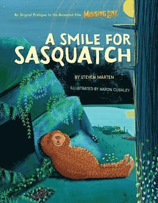A Smile for Sasquatch 1