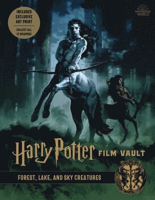 bokomslag Harry Potter: Film Vault: Volume 1: Forest, Lake, and Sky Creatures