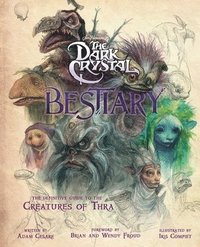 bokomslag Dark Crystal Bestiary