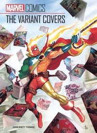 bokomslag Marvel Comics: The Variant Covers