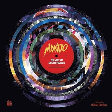 bokomslag Mondo: The Art of Soundtracks