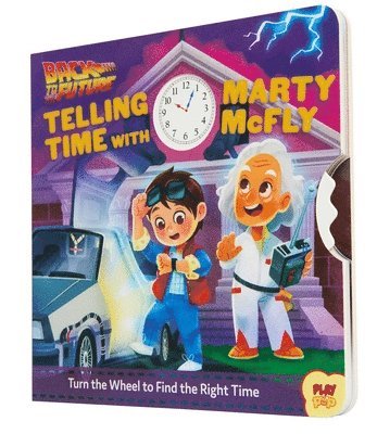 Insight Kids - Back to the Future: Telling Time with Marty McFly, Inbunden