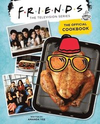 bokomslag Friends: The Official Cookbook