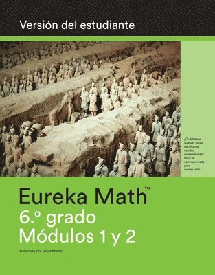 bokomslag Spanish - Eureka Math - Grade 6 Student Edition Book #1 (Modules 1 & 2)