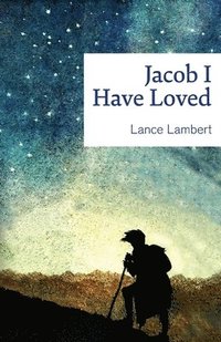 bokomslag Jacob I Have Loved
