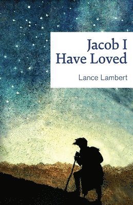 Jacob I Have Loved 1
