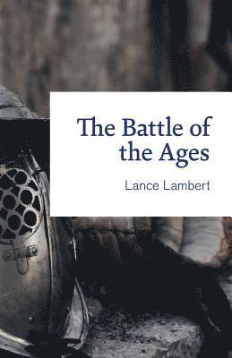 bokomslag Battle of the Ages