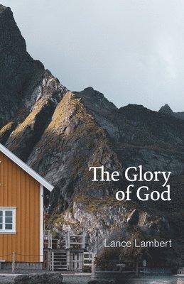 Glory of God