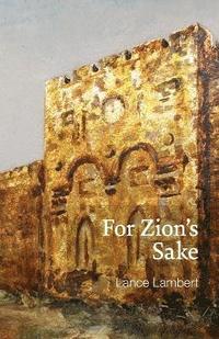 bokomslag For Zion's Sake