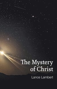 bokomslag The Mystery of Christ