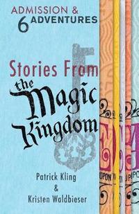 bokomslag Stories from the Magic Kingdom
