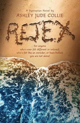 Ashley Jude Collie, Bob McLain - Rejex: A Dystopian Novel, Häftad