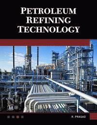 bokomslag Petroleum Refining Technology