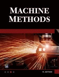 bokomslag Machine Methods: A Self-Teaching Introduction