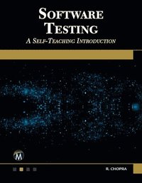 bokomslag Software Testing: A Self-Teaching Introduction