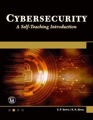 bokomslag Cybersecurity: A Self-Teaching Introduction