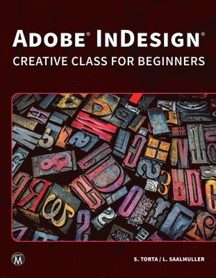 Stephanie Torta, Lauren Saalmuller - Adobe Indesign, Häftad