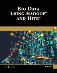 bokomslag Big Data Using Hadoop and Hive