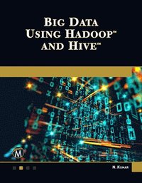 bokomslag Big Data Using Hadoop and Hive