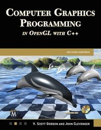 bokomslag Computer Graphics Programming in OpenGL with C++