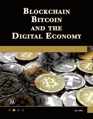 bokomslag Blockchain, Bitcoin, and the Digital Economy