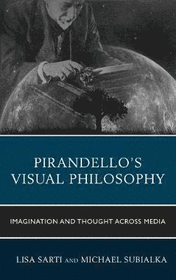 Pirandellos Visual Philosophy 1