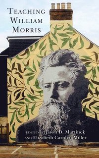 bokomslag Teaching William Morris