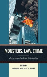 bokomslag Monsters, Law, Crime