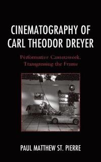 bokomslag Cinematography of Carl Theodor Dreyer