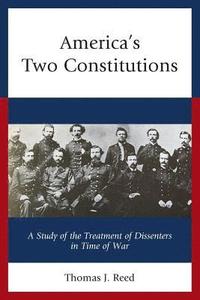 bokomslag Americas Two Constitutions