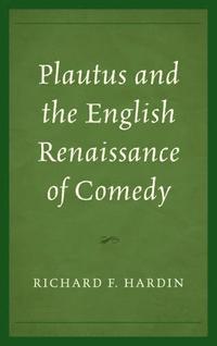 bokomslag Plautus and the English Renaissance of Comedy