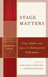bokomslag Stage Matters