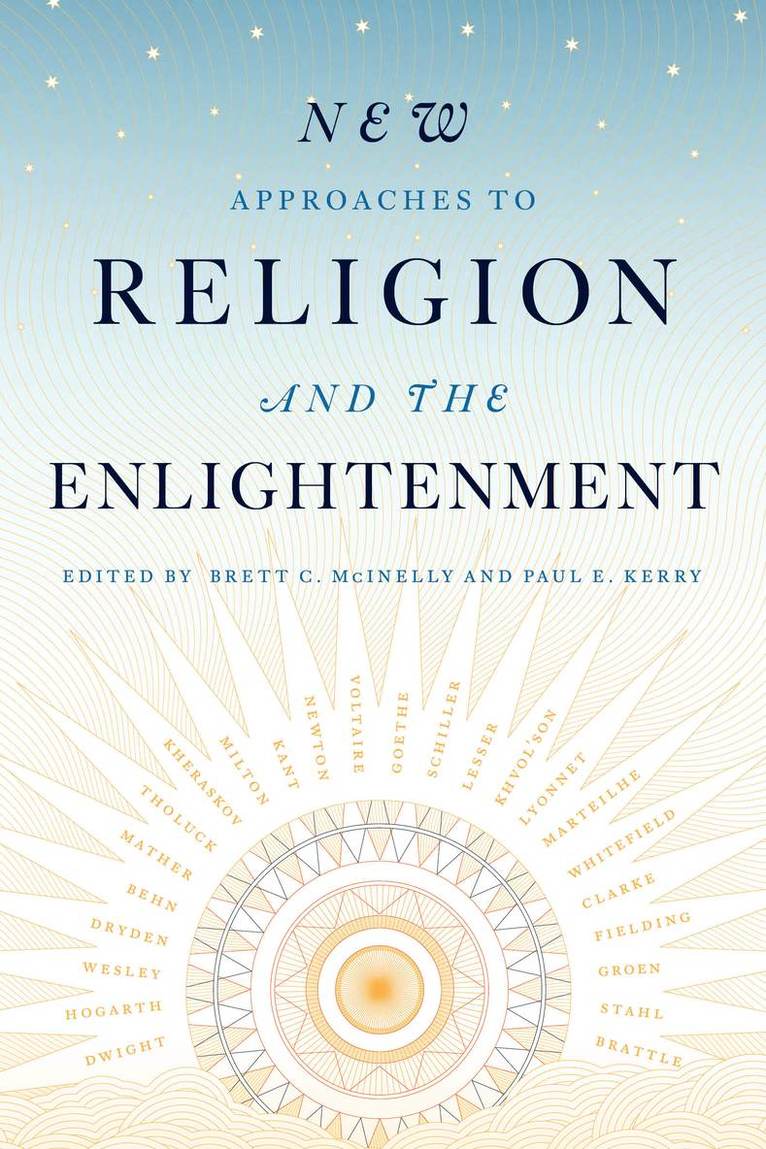 Brett C. McInelly, Paul E. Kerry - New Approaches to Religion and the Enlightenment, Inbunden