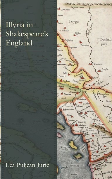 bokomslag Illyria in Shakespeare's England