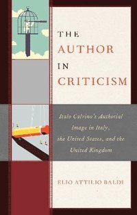 bokomslag The Author in Criticism