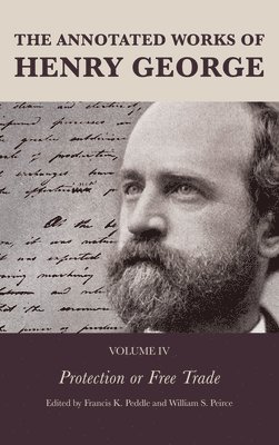 bokomslag The Annotated Works of Henry George