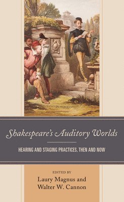 bokomslag Shakespeare's Auditory Worlds