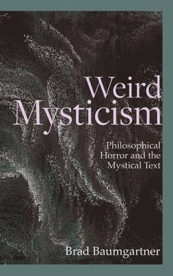Weird Mysticism 1