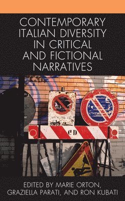 Contemporary Italian Diversity in Critical and Fictional Narratives 1